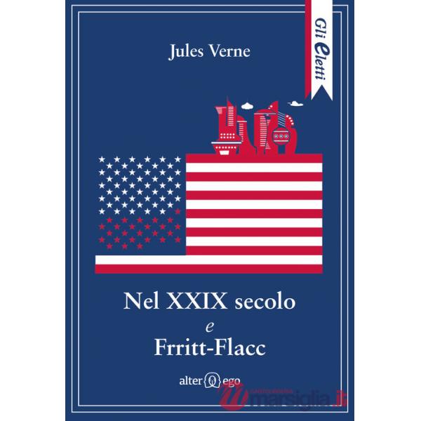 Nel XXIX secolo e Frritt-Flacc