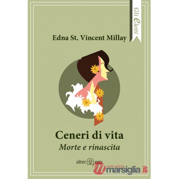 Ceneri di vita. Morte e rinascita