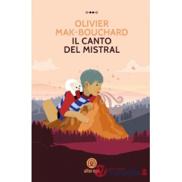 Canto del Mistral (Il)