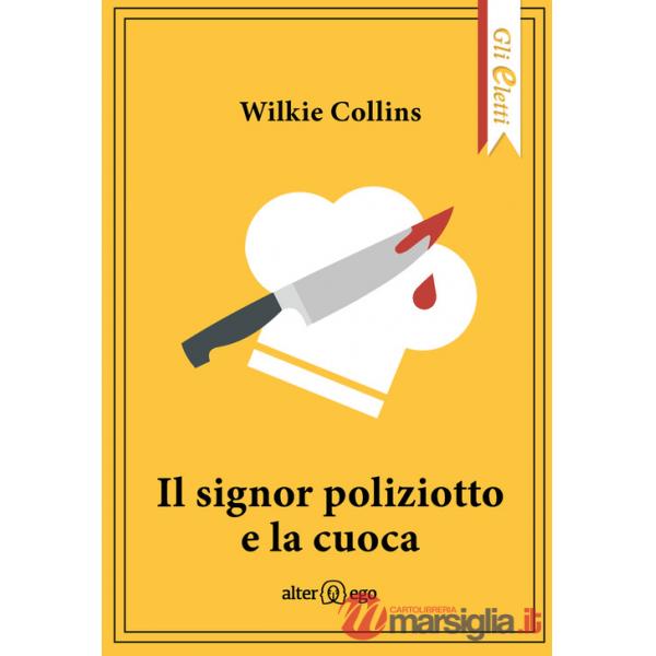 Signor poliziotto e la cuoca (Il)