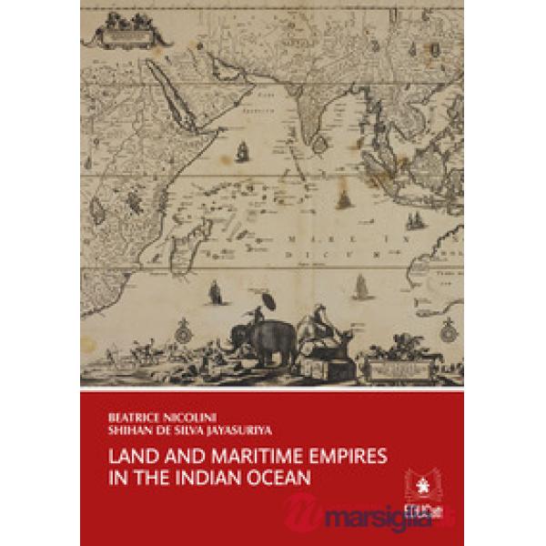 Land and maritime empires in the Indian ocean