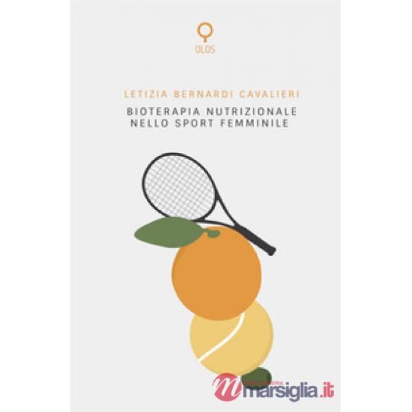 Bioterapia nutrizionale nello sport femminile