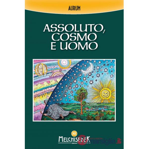 Assoluto, cosmo e uomo