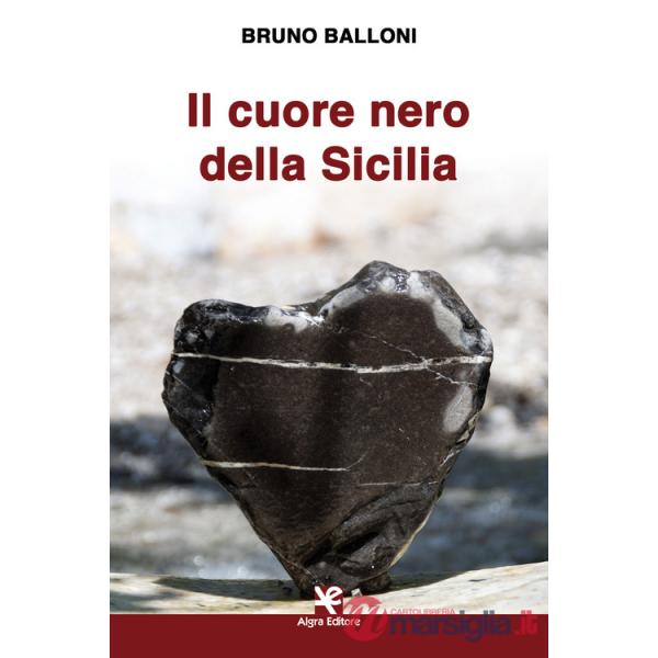 Cuore nero della Sicilia (Il)