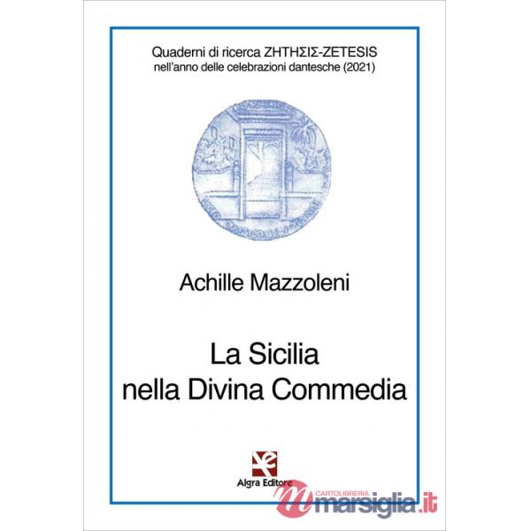 Sicilia nella Divina Commedia (La)