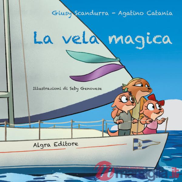 Vela magica (La)