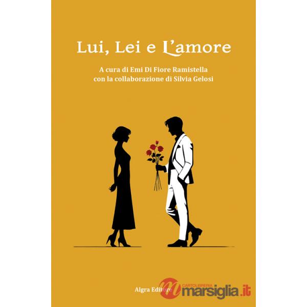Lui, lei e l'amore