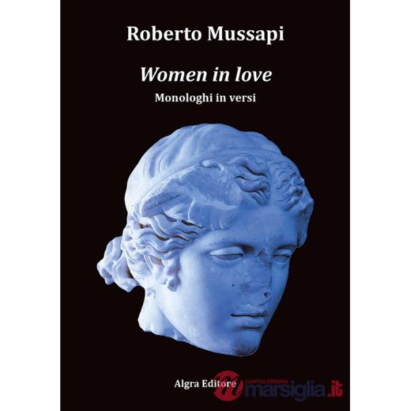 Women in love. Monologhi in versi