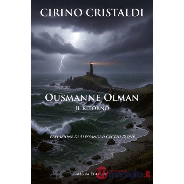 Ousmanne Olman. Il ritorno