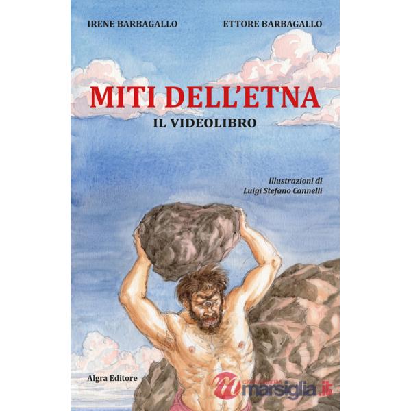 Miti dell'Etna. Il videolibro