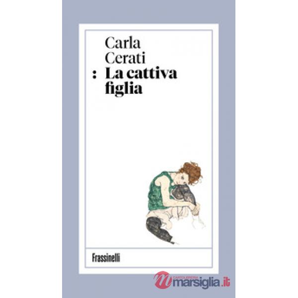 Cattiva figlia (La)