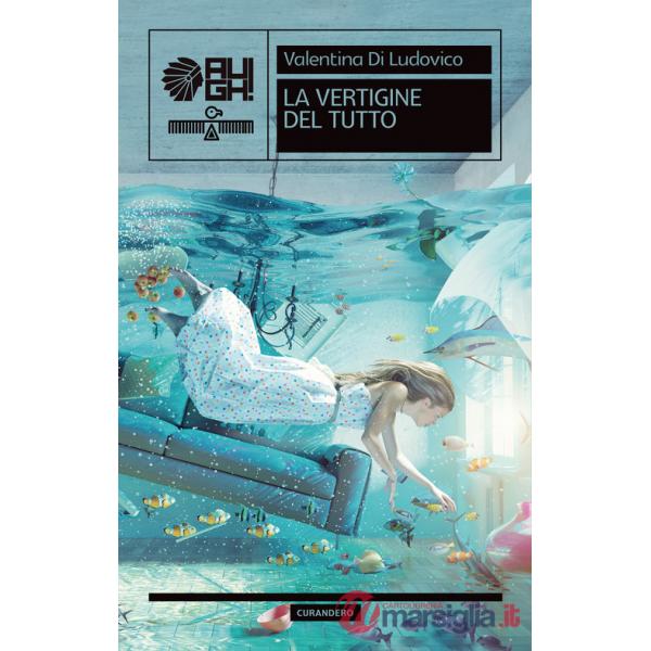 Vertigine del tutto (La)
