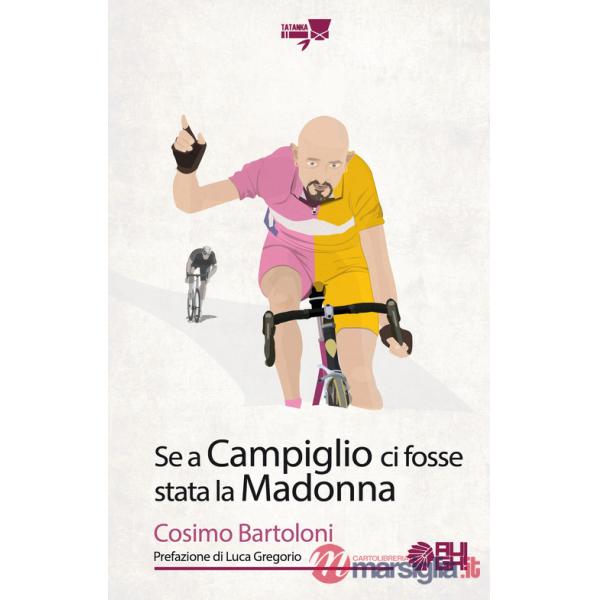 Se a Campiglio ci fosse stata la Madonna