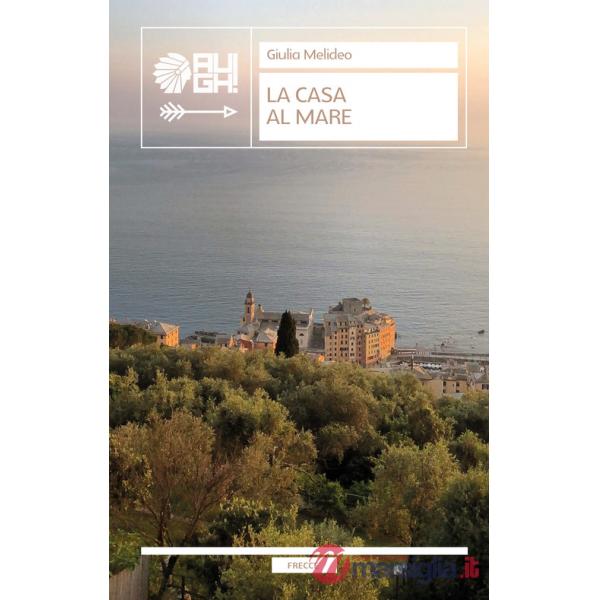 Casa al mare (La)