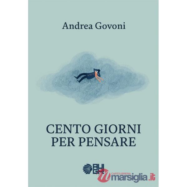 Cento giorni per pensare