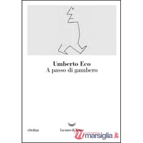 A passo di gambero. Guerre calde e populismo mediatico