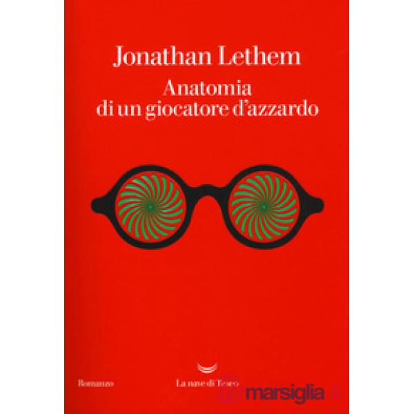 Anatomia di un giocatore d'azzardo