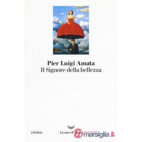 Signore della bellezza (Il)