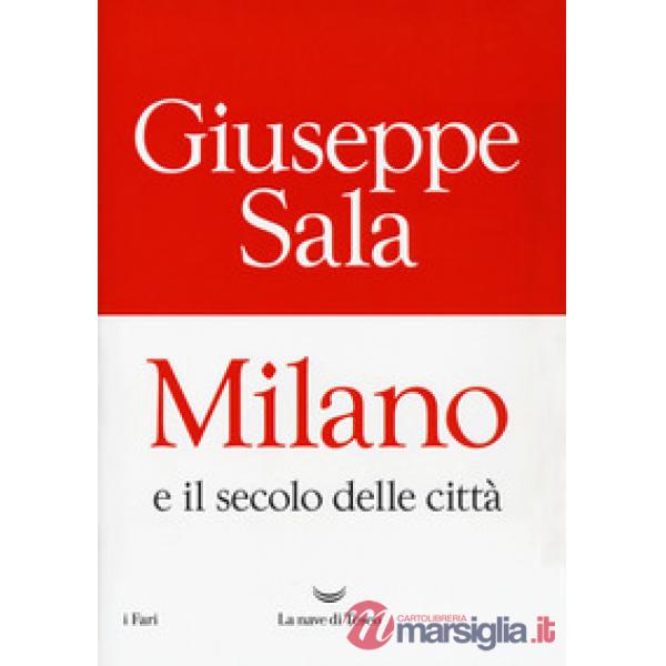 Milano e il secolo delle città