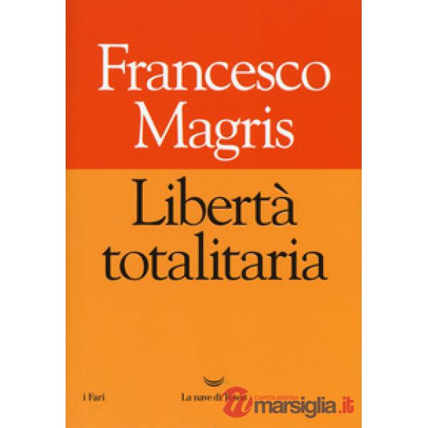 Libertà totalitaria