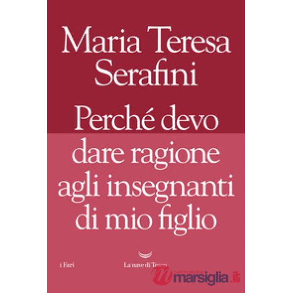 Perché devo dare ragione agli insegnanti di mio figlio