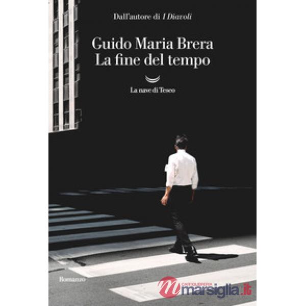 Fine del tempo (La)
