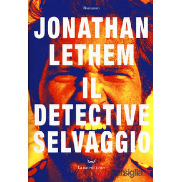 Detective selvaggio (Il)