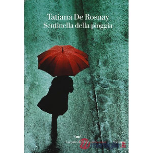 Sentinella della pioggia