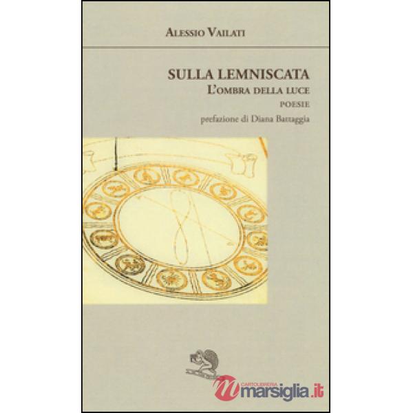 Sulla lemniscata. L'ombra della luce