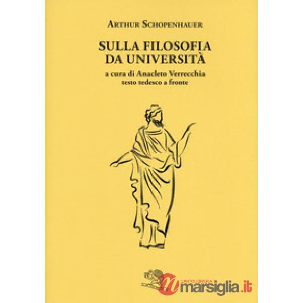 Filosofia delle università. Testo tedesco a fronte (La)