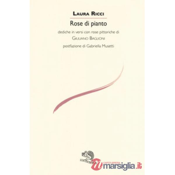 Rose di pianto
