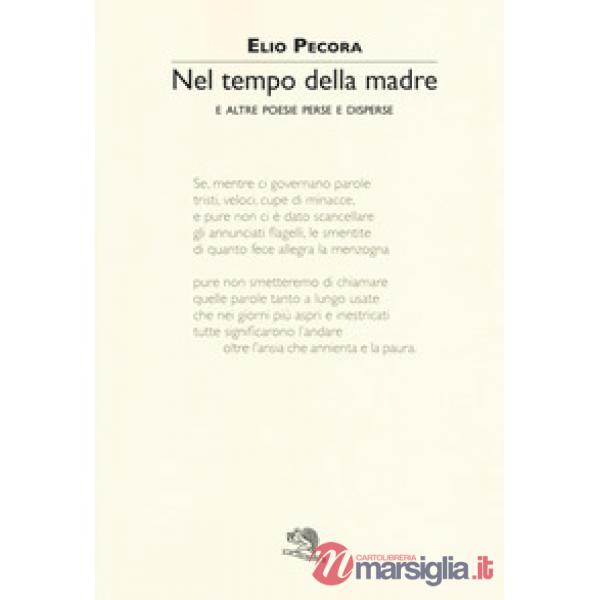 Nel tempo della madre. Epicedio
