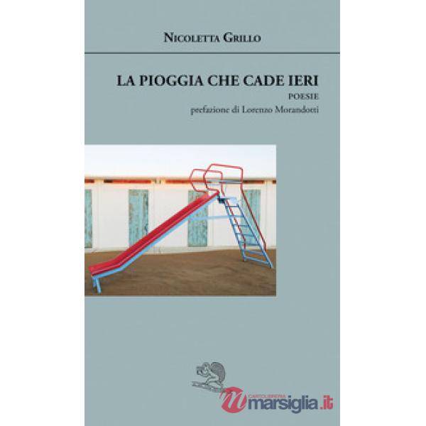 Pioggia che cade ieri (La)