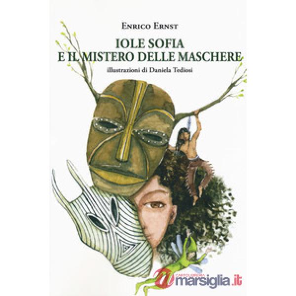 Iole Sofia e il mistero delle maschere