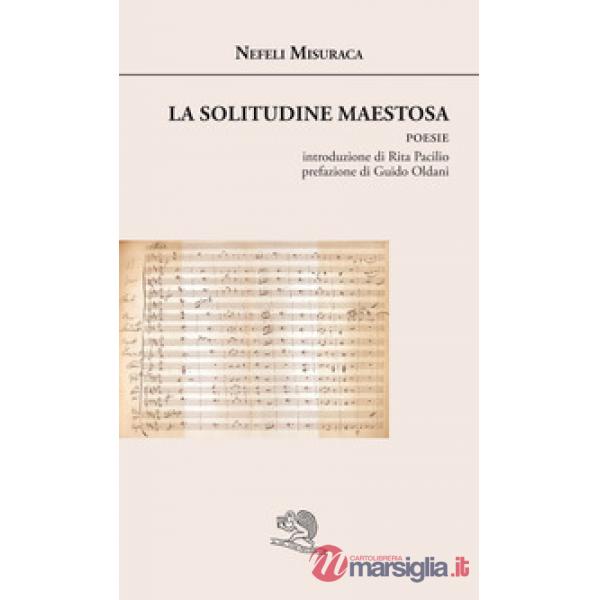 Solitudine maestosa (La)