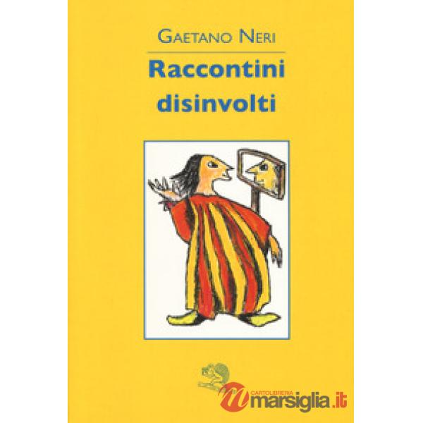 Raccontini disinvolti