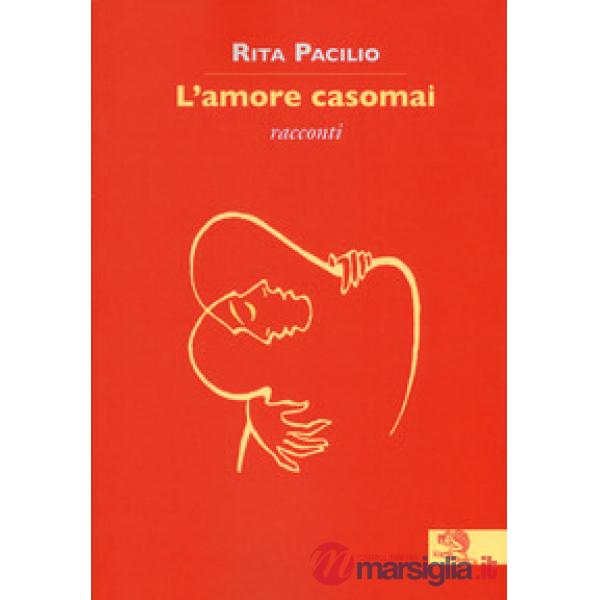 Amore casomai (L')