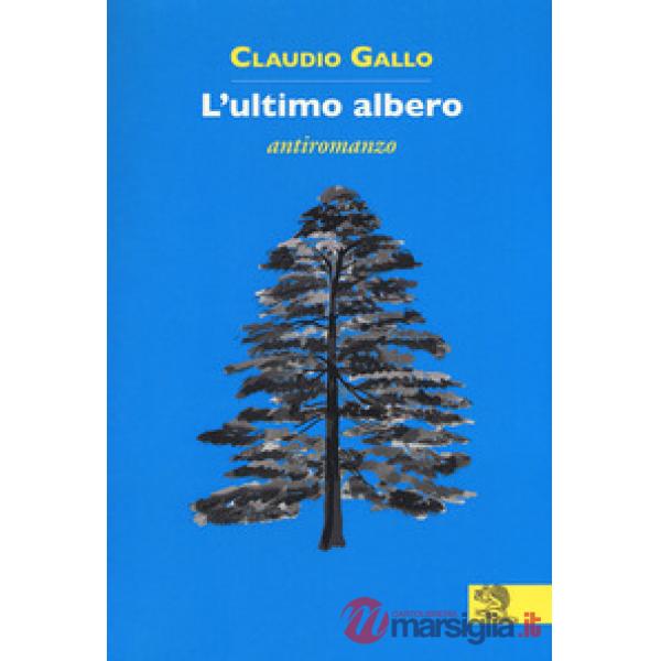 Ultimo albero (L')