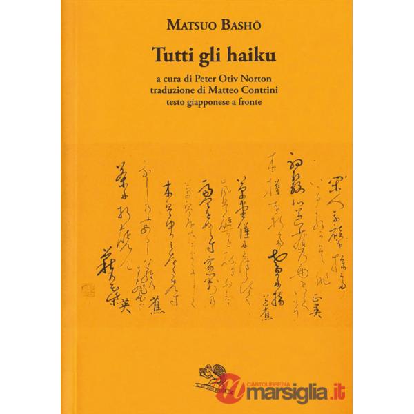 Tutti gli haiku. Testo giapponese a fronte