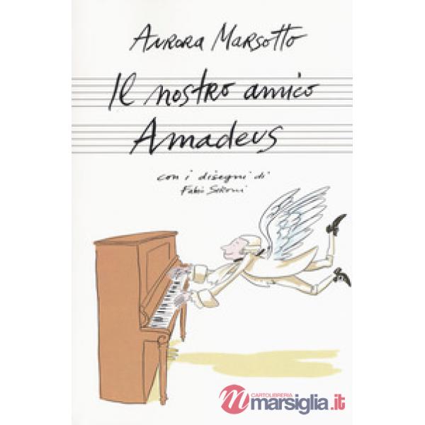 Nostro amico Amadeus (Il)