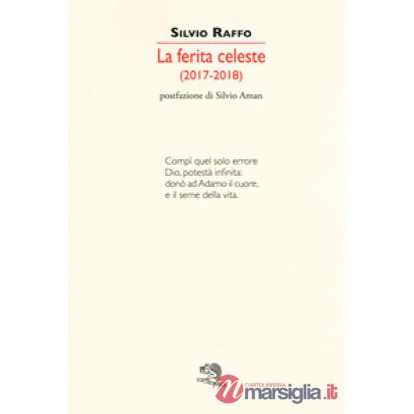 Ferita celeste 2017-2018 (La)