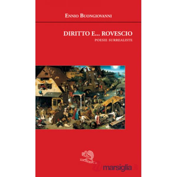 Diritto e... rovescio. Poesie surrealiste