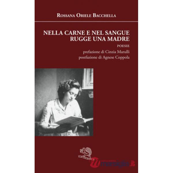 Nella carne e nel sangue rugge una madre