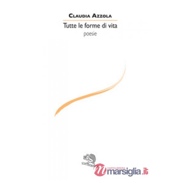 Tutte le forme di vita