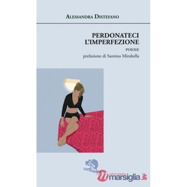 Perdonateci l'imperfezione