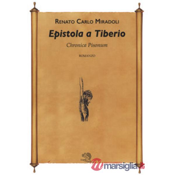 Epistola a Tiberio. Chronica Pisonum. Vol. 1