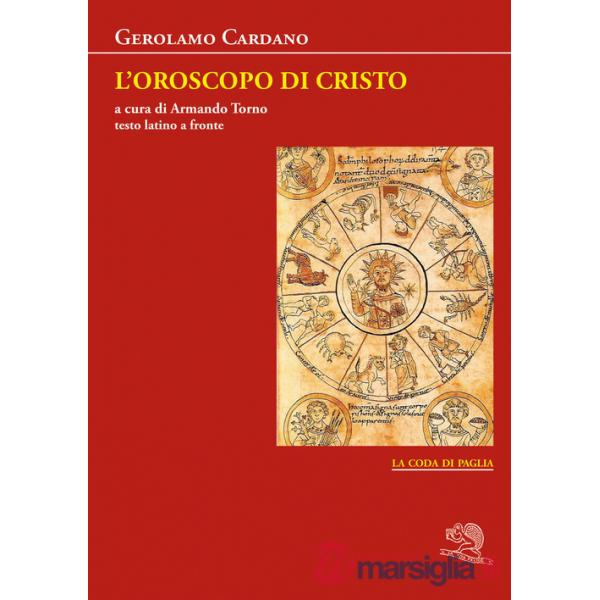 Oroscopo di Cristo. Testo latino a fronte (L')