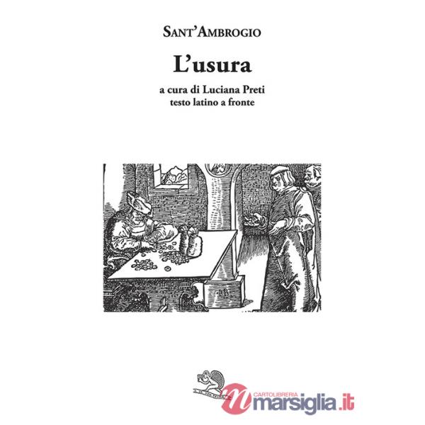 Usura. Testo latino a fronte (L')