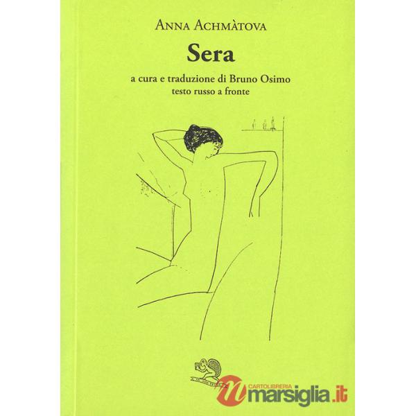 Sera. Testo russo a fronte