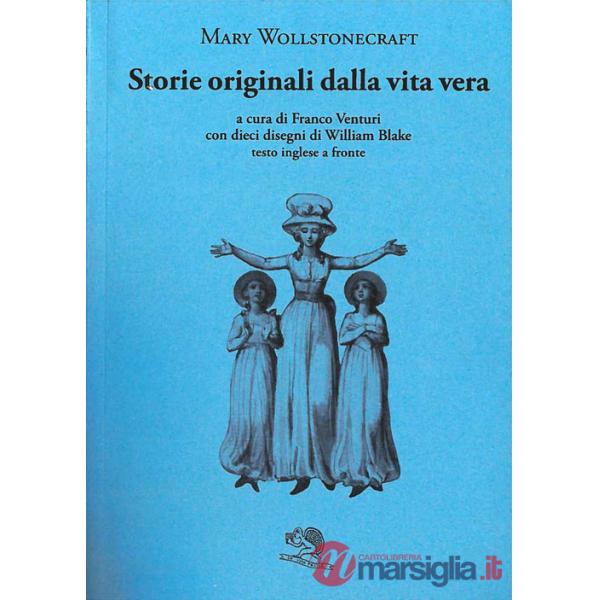 Storie originali dalla vita vera. Testo inglese a fronte